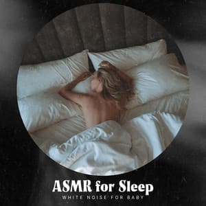 ASMR for Sleep - White Noise for Baby
