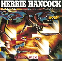 Magic Windows - Herbie Hancock