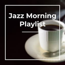 Jazz Coffee Play Tunes - Coffee House Classics