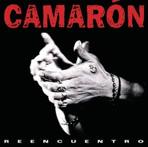 Camarón: Reencuentro - Camaron De La Isla