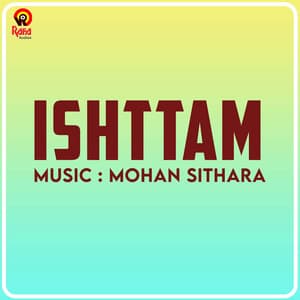 Ishttam - Mohan Sithara
