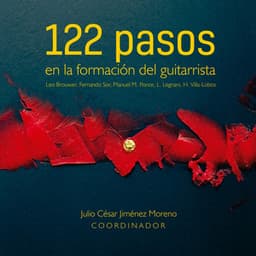 122 Pasos en la Formación del Guitarrista - Leo Brouwer