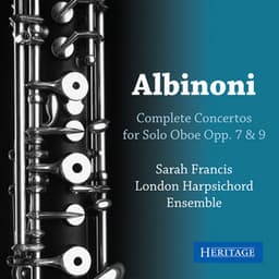 Albinoni: Complete Solo Oboe Concertos - Tomaso Albinoni
