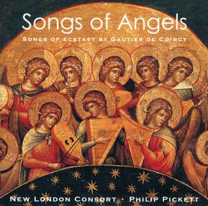 Songs of Angels - Gautier De Coincy
