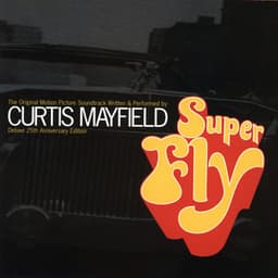 Superfly: Deluxe 25th Anniversary Edition - Curtis Mayfield