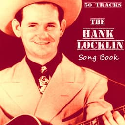 The Hank Locklin Song Book - Hank Locklin