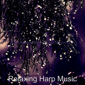 Background Music - Quiet Evenings - Relaxing Harp Music