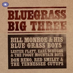Bluegrass Big Three Vol. 2 - Lester Flatt