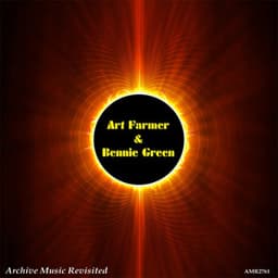 Bennie Green & Art Farmer - Bennie Green