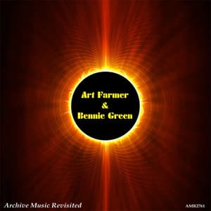 Bennie Green & Art Farmer - Bennie Green