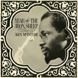 Year Of The Iron Sheep - Ken McIntyre