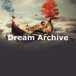 Dream Archive - Sleep Repeat