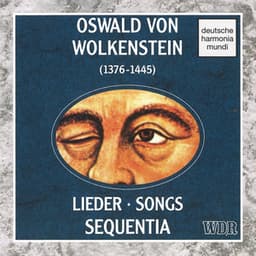Oswald von Wolkenstein: Lieder - Songs - Oswald von Wolkenstein