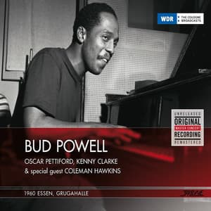 Live in Essen, Grugahalle, 1960 - Bud Powell