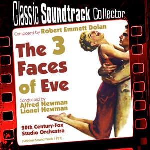 The Three Faces of Eve - Robert E. Dolan