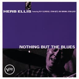 Nothing But The Blues - Herb Ellis