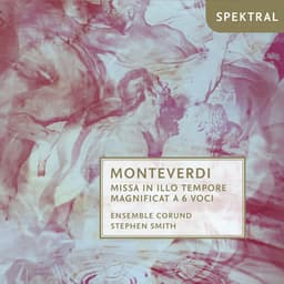 Monteverdi: Missa in Illo Tempore Magnificat a 6 Voci - Traditional