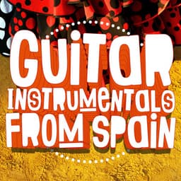 Guitar Instrumentals from Spain - Spanish Classic Guitar