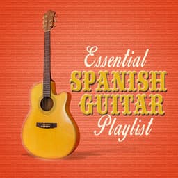 Essential Spanish Guitar Playlist - The Acoustic Guitar Troubadours