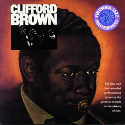 The Beginning And The End - Clifford Brown