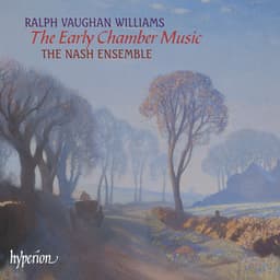 Vaughan Williams: Early Chamber Music - Ralph Vaughan Williams