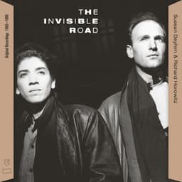 The Invisible Road: Original Recordings, 1985–1990 - Sussan Deyhim