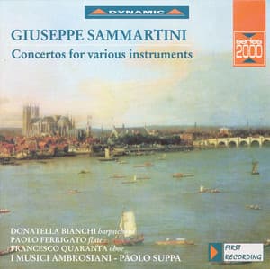 Sammartini: Concertos in A Major / D Major / B-Flat Major / C Major for Various Instruments - Giovanni Battista Sammartini