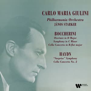 Boccherini: Overture in D Major, G. 521, Symphony in C Minor, G. 519 & Cello Concerto, G. 482 - Haydn: Symphony No. 94 "Surprise" & Cello Concerto No. 2 - Carlo Maria Giulini