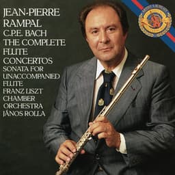 C.P.E. Bach: The Complete Flute Concertos - Carl Philipp Emanuel Bach