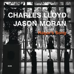 Hagar's Song - Charles Lloyd