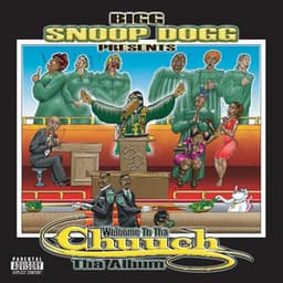 Presents Welcome To Tha Chuuch Tha Album - Snoop Dogg