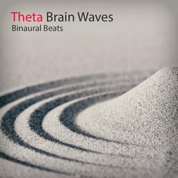 Theta Brain Waves - Binaural Beats