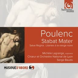 Poulenc: Stabat Mater. Salve Regina. Litanies à la Vierge noire - Francis Poulenc