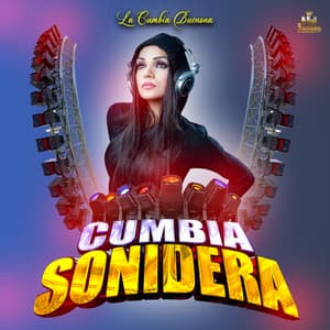 La Cumbia Buenona - Cumbia Sonidera