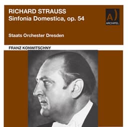 Franz Konwitschny conducts Sinfonia domestica - Richard Strauss