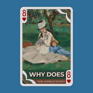 Why Does the World Stop? - Collection Spa