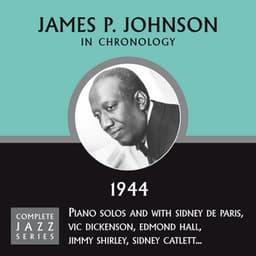 Complete Jazz Series 1944 - James P. Johnson