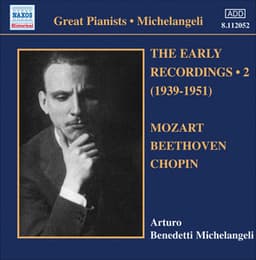 Michelangeli, Arturo Benedetti: Early Recordings, Vol. 2 - Arturo Benedetti Michelangeli