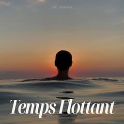 Temps Flottant - Machine à Dormir