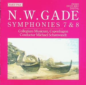 Gade, N.: Symphonies Nos. 7 and 8 - Niels Wilhelm Gade