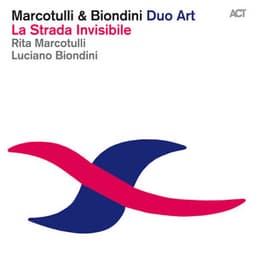 La Strada Invisibile - Rita Marcotulli