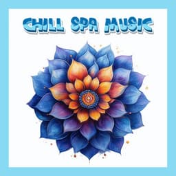 Solfeggio Frequencies for Deep Relaxation and Spiritual Healing - Chill Spa Music