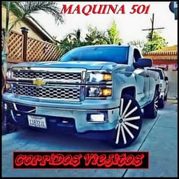 Maquina 501 - Corridos Viejitos