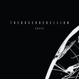 Exits - The Boxer Rebellion