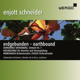 Schneider: Erdgebunden - Enjott Schneider