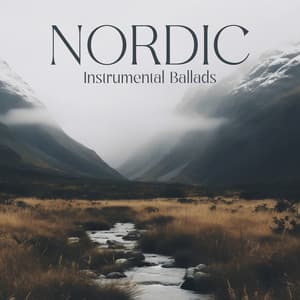 Nordic Instrumental Ballads: Fall Into Sleep Instantly - Serenity Music Academy