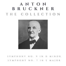 Anton Bruckner - The Collection - Anton Bruckner