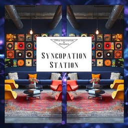 Syncopation Station - Office Instrumentals & Workplace