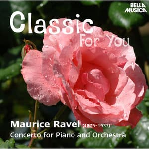 Classic for You: Ravel: Concerto for Piano and Orchestra - Slovak Radio Symphony Orchestra