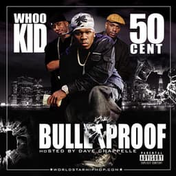 Bullet Proof - 50 Cent